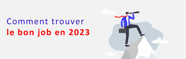 Comment trouver le bon job en 2023